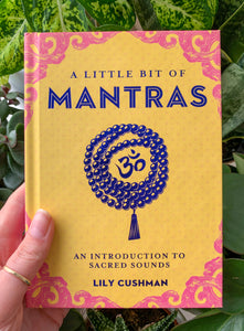 A Little Bit Of - Mantras Book